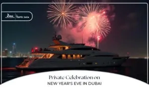Private New Year's Eve party Dubai | Luxury New Year celebration Dubai Blog Banner By Dubai New Year Celebration
